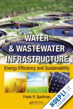 spellman frank r. - water & wastewater infrastructure