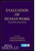wilson john r. (curatore); sharples sarah (curatore) - evaluation of human work