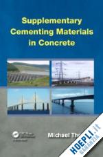 thomas michael - supplementary cementing materials in concrete