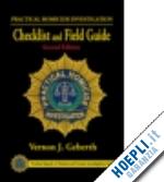 geberth vernon j. - practical homicide investigation checklist and field guide
