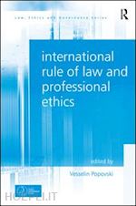 popovski vesselin - international rule of law and professional ethics