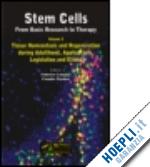 calegari federico (curatore); waskow claudia (curatore) - stem cells: from basic research to therapy, volume two