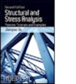ye jianqiao - structural and stress analysis