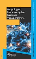 barbato christian (curatore); ruberti francesca (curatore) - mapping of nervous system diseases via micrornas