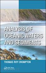 crompton thomas roy - analysis of oceanic waters and sediments