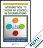 burkov vladimir n.; goubko mikhail; korgin nikolay; novikov dmitry - introduction to theory of control in organizations