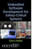 hobbs chris - embedded software development for safety-critical systems