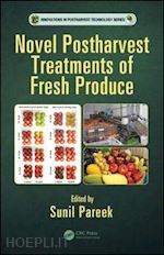 pareek sunil (curatore) - novel postharvest treatments of fresh produce