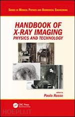 russo paolo (curatore) - handbook of x-ray imaging