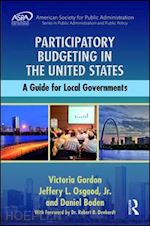gordon victoria; osgood jr. jeffery l.; boden daniel - participatory budgeting in the united states