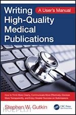 gutkin stephen w - writing high-quality medical publications