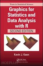 keen kevin j. - graphics for statistics and data analysis with r