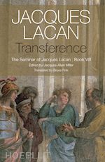 lacan j - transference – the seminar of jacques lacan, book viii