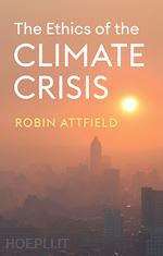 The Ethics of the Climate Crisis