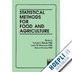bender filmore e; douglas larry w; kramer diana s - statistical methods for food and agriculture