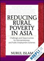 islam nurul - reducing rural poverty in asia