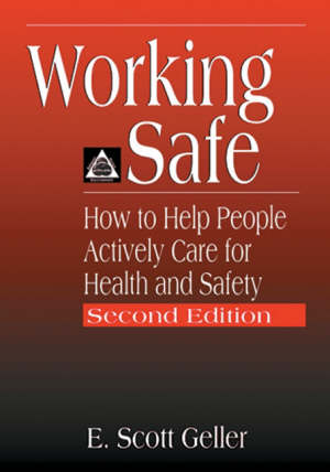 geller e. scott - working safe