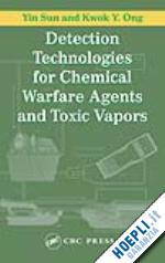 sun yin; ong kwok y. - detection technologies for chemical warfare agents and toxic vapors