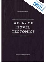 reiser + umemoto - atlas of novel tectonics