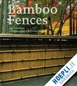 yoshikawa isao - bamboo fences