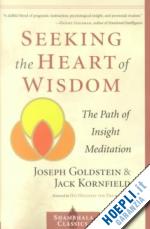 goldstein joseph - seeking the heart of wisdom