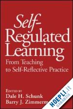 schunk dale h.; zimmerman barry j. - self-regulated learning