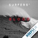 tiefz patrick - surfers' blood