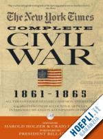 symonds holzer - the new york times complete civil war 1861-1865