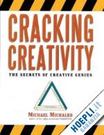 michalko michael - cracking creativity