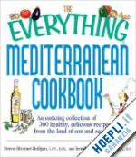 altomari-rathjen d. bendelius - the everything mediterranean cookbook