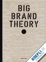 aa.vv. - big brand theory