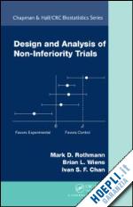 rothmann mark; chan ivan; wiens brian - design and analysis of non-inferiority trials