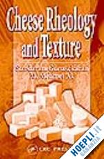 gunasekaran sundaram; ak m. mehmet - cheese rheology and texture