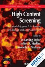 taylor d. lansing (curatore) - high content screening
