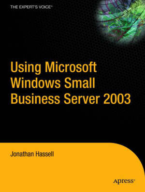 hassell jonathan - using microsoft windows small business server 2003