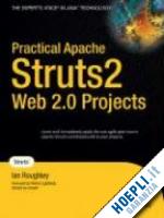 roughley ian - practical apache struts 2 web 2.0 projects