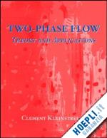 kleinstreuer cl - two-phase flow