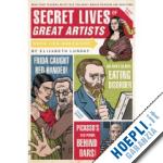 lunday elizabeth - secret lives of great artists