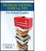west cathie - problem-solving tools and tips for school leaders