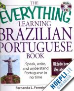 aa.vv. - the everything learning brazilian portuguese book  + audio cd