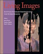 picton janet (curatore); quirke stephen (curatore); roberts paul c (curatore) - living images