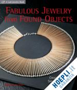 le van marthe - fabulous jewelry from found objects. creative projects, simple techniques