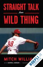 williams mitch - straight talk from the wild thing