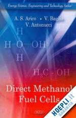 arico a.s.;  baglio v.; antonucci v.; - direct methanol fuel cells