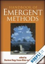 hesse-biber sharlene nagy (curatore); leavy patricia (curatore) - handbook of emergent methods