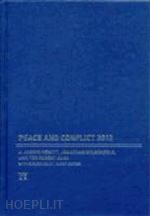 hewitt j. joseph; wilkenfeld jonathan; gurr ted robert - peace and conflict 2012