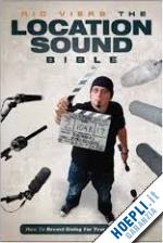 viers ric - the location sound bible