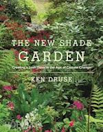 druse ken - the new shade garden