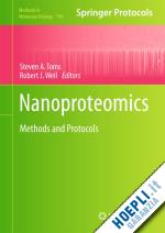 toms steven a. (curatore); weil robert j. (curatore) - nanoproteomics