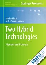 suter bernhard (curatore); wanker erich e. (curatore) - two hybrid technologies